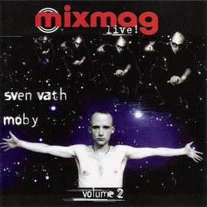 Mixmag Live! Volume 2: Sven Väth & Moby