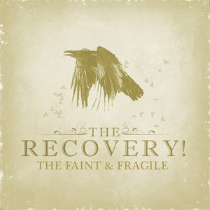 The Faint & Fragile - Single