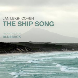The Ship Song (From the Film Blueback)
