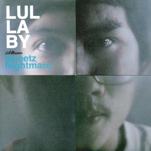 Lullaby - Sweetz Nightmare - Zortam Music