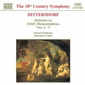 Bild für 'DITTERSDORF: Sinfonias on Ovid's Metamorphoses, Nos. 1 - 3'