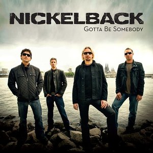 Image for 'Gotta Be Somebody'