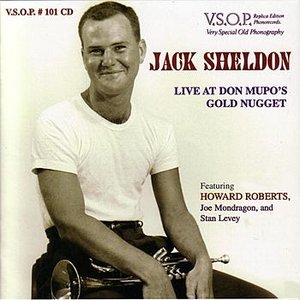 Jack Sheldon - LiveAt Don Mupo's Gold Nugget