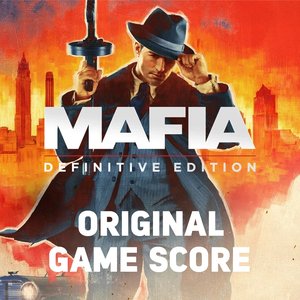 Mafia: Definitive Edition (Original Video Game Score)