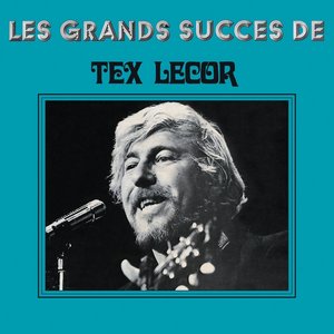 Les grands succès de Tex Lecor