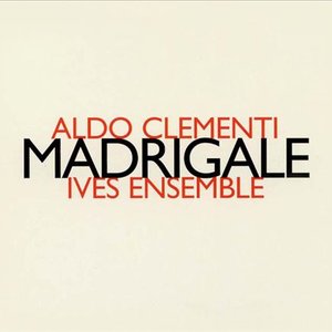 Aldo Clementi: Madrigale