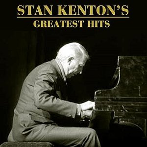 Stan Kenton's Greatest Hits