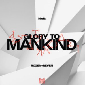 Nier: Glory to Mankind