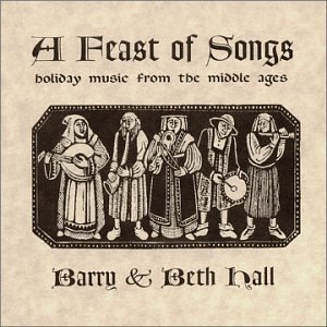 A Feast of Songs: Holiday Music From the Middle Ages