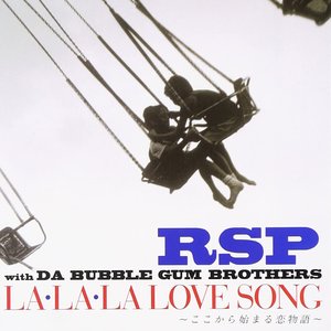 LA・LA・LA LOVE SONG～ここから始まる恋物語～