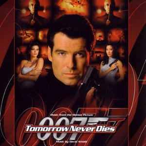 Tomorrow Never Dies: Music From The Motion Picture