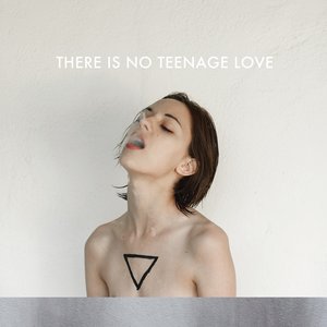 There Is No Teenage Love 的头像