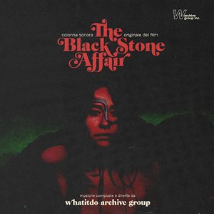 The Black Stone Affair (Main Theme) - Single