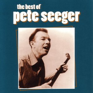 The Best Of Pete Seeger