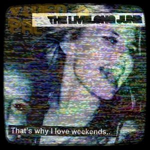 That's Why I Love Weekends - Single