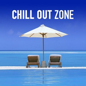 Chill Out Zone (50 Selected Chill Lounge Grooves for Relax, Love and Fun)