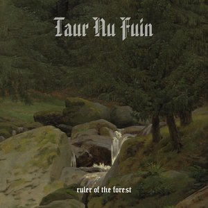 Ruler Of The Forest
