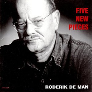 Five New Pieces