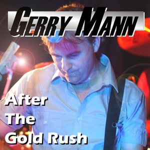 After the Gold Rush