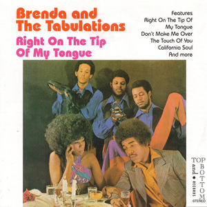 Brenda & The Tabulations - Right On The Tip Of My Tongu Lyrics - Zortam Music