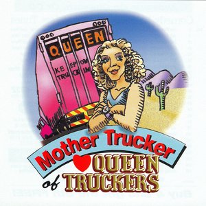 Queen of Truckers