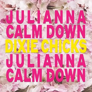 Julianna Calm Down