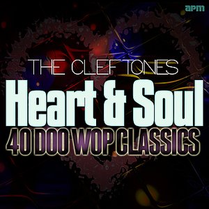 Heart and Soul - 40 Doo Wop Classics