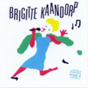 brigitte kaandorp - Brigitte Kaandorp - Zortam Music