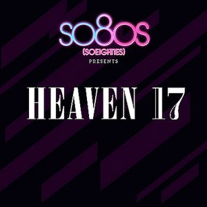 Heaven 17 - so80s (compiled by Blank & Jones)