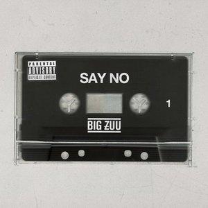Say No - Single