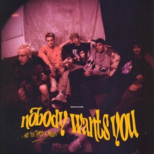 Nobody Wants You