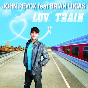 Luv' Train (feat. Brian Lucas)