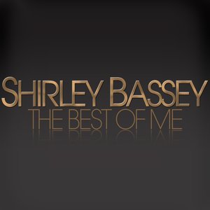 Shirley Bassey - The Best of Me