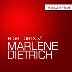 Highlights of Marlene Dietrich