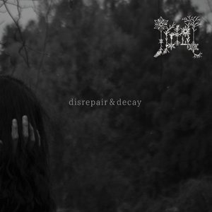 disrepair & decay