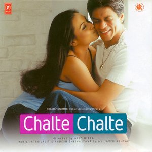 Aadesh Shrivastava - Chalte Chalte - Zortam Music