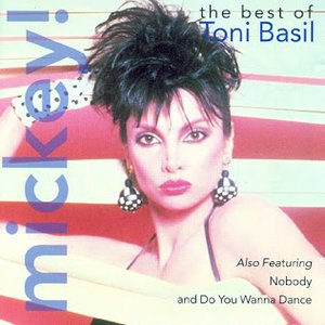 Mickey! - The Best Of Toni Basil