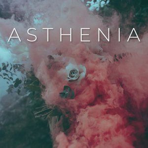 Asthenia