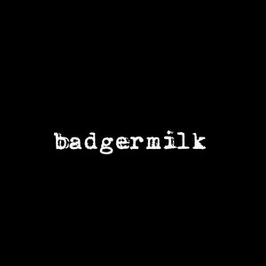 Badgermilk (2019)