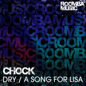 Dry/ A Song For Lisa