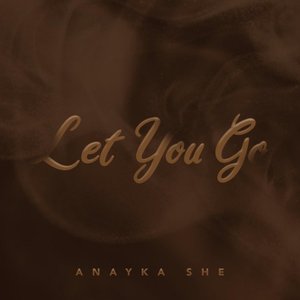 Let You Go - Single