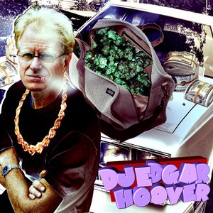 “DJ Edgar Hoover”的封面