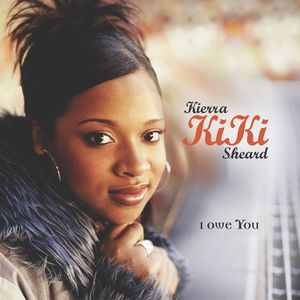 Kierra Kiki Sheard - You Don