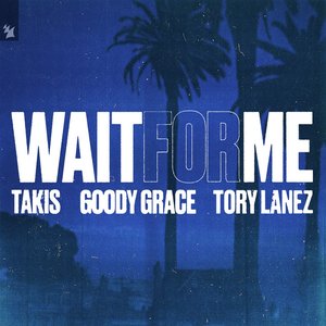 Wait for Me