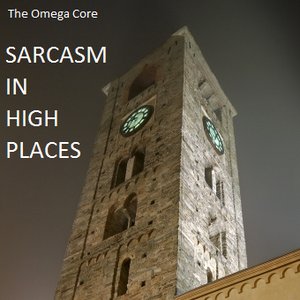 Sarcasm In High Places