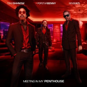 Meeting At My Penthouse - Single