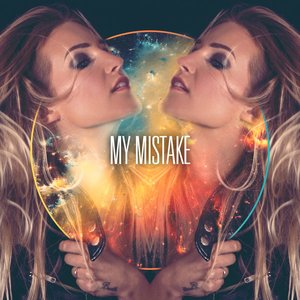 My Mistake - EP