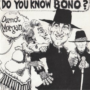 Do you Know Bono?
