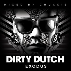 Dirty Dutch Exodus