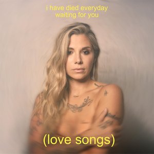 i have died everyday waiting for you (love songs) - EP
